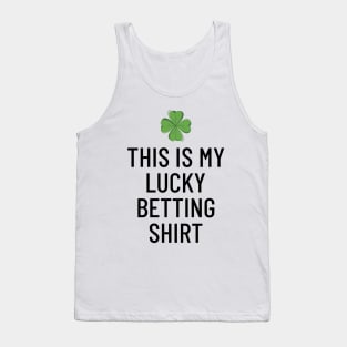 This Is My Betting Lucky Shirt Gambling Tank Top